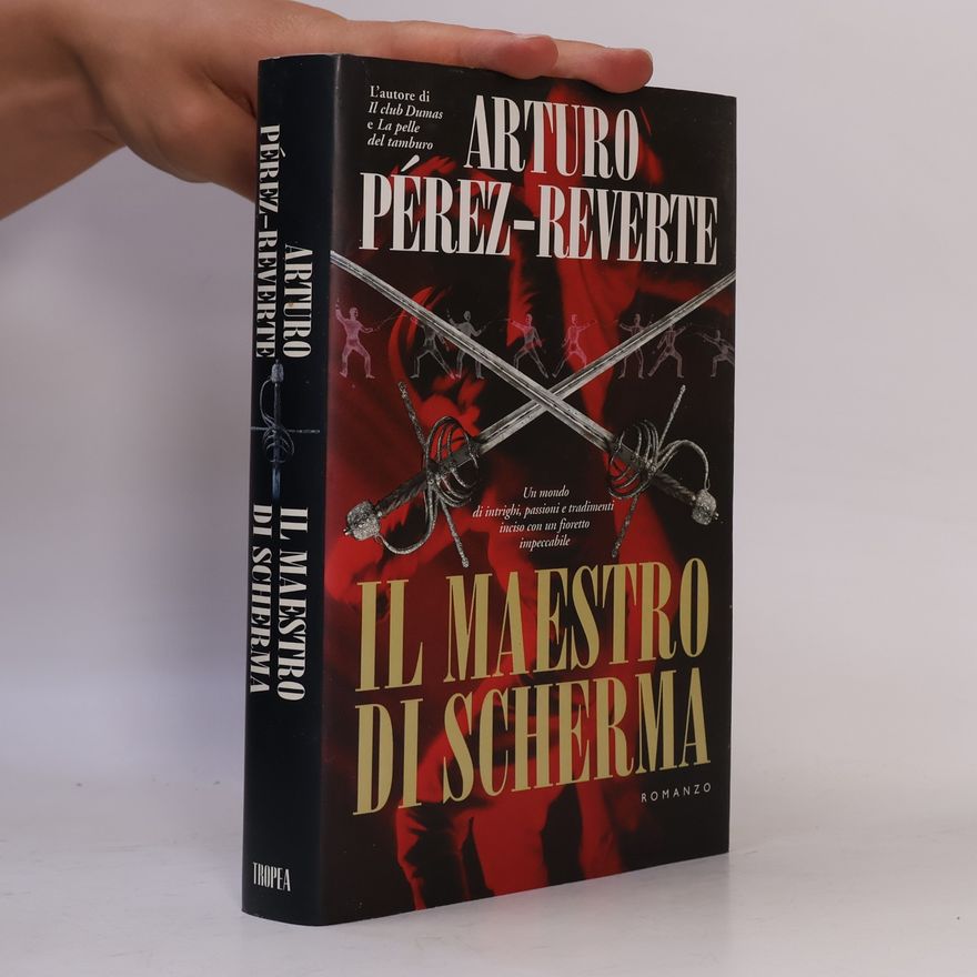 Arturo Pérez Reverte Il maestro di scherma