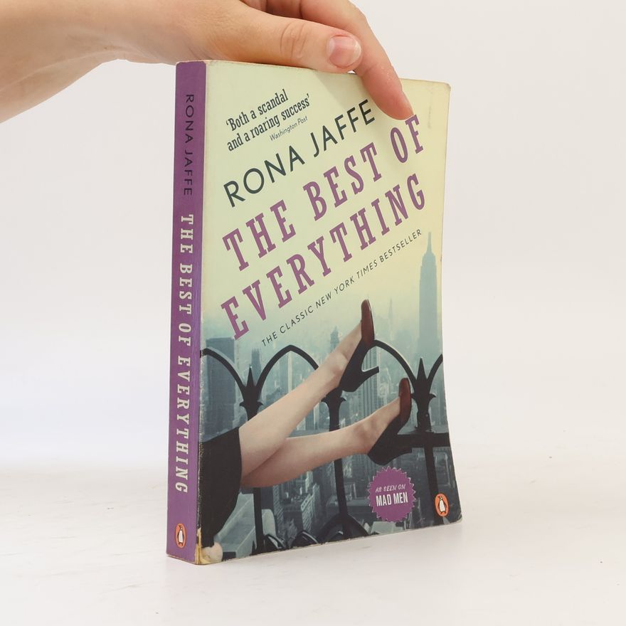 Rona Jaffe The best of everything