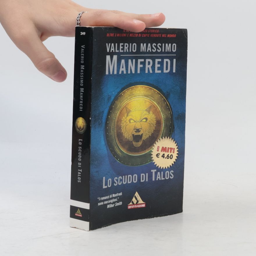 Valerio Massimo Manfredi Lo scudo di Talos