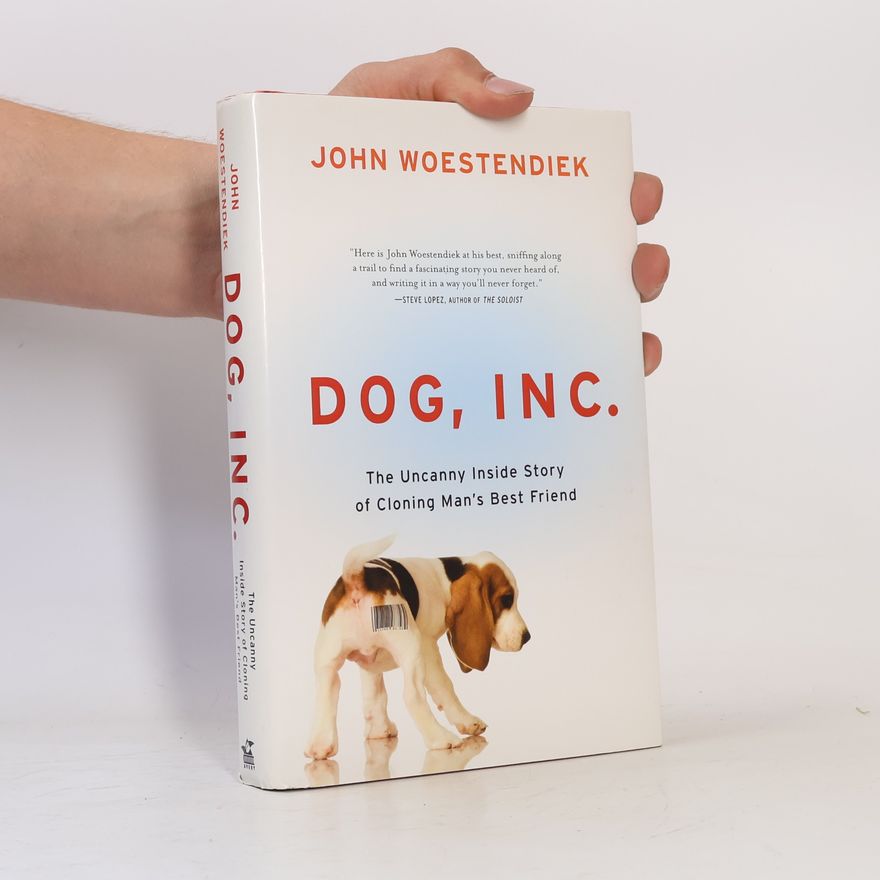John Woestendiek Dog, Inc.
