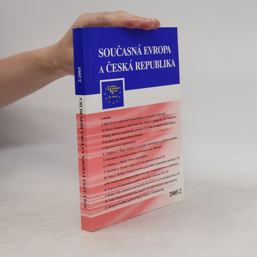 Various authors Současná Evropa a Česká republika 2005/2