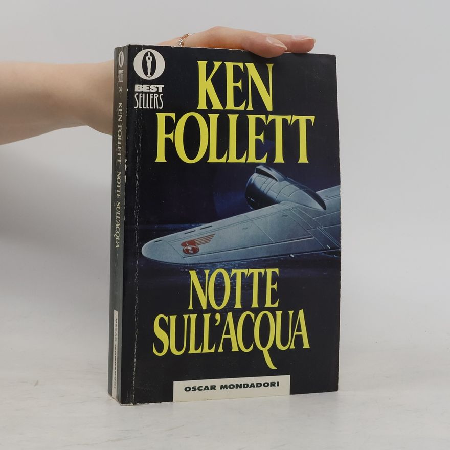 Ken Follett Notte sull'acqua