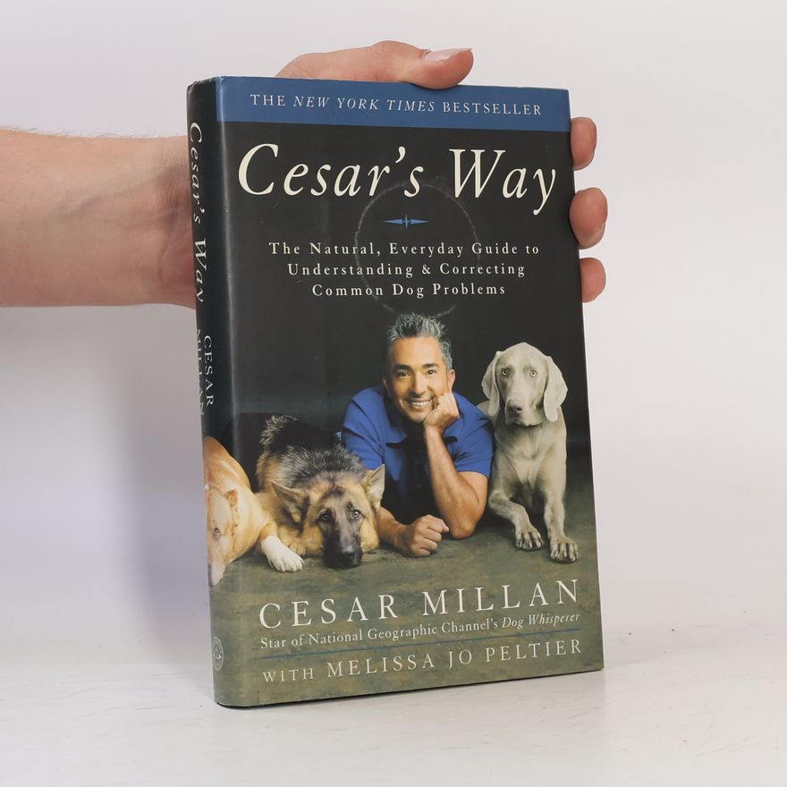 Cesar Millan Cesar's Way