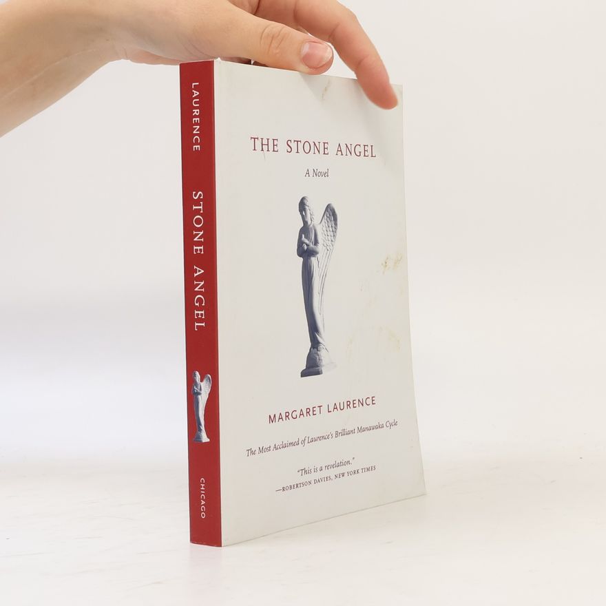 Margaret Laurence The Stone Angel
