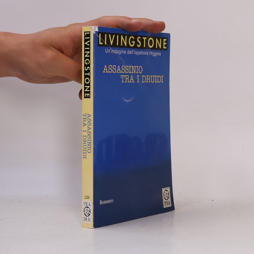 J-B Livingstone Un'indagine dell'ispettore Higgins: Assassinio tra i druidi