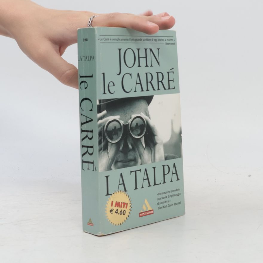 John le Carré I Miti - 268: La talpa