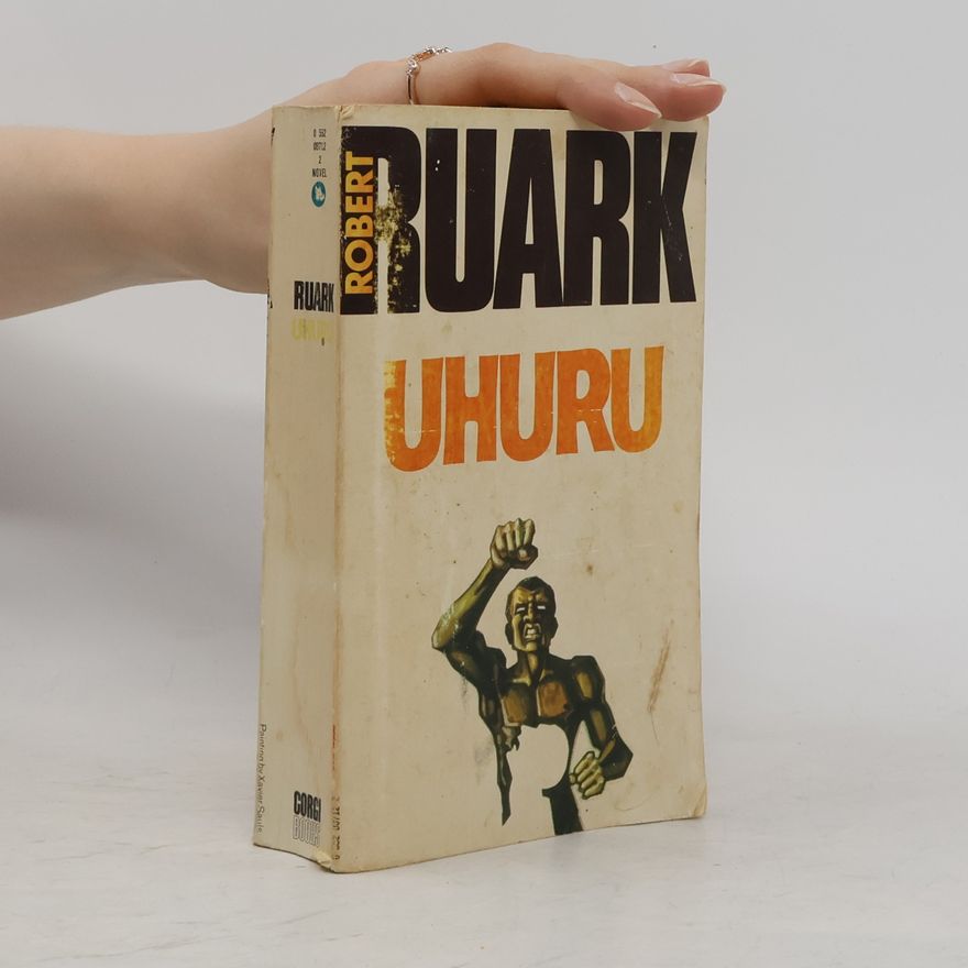 Robert Chester Ruark Uhuru