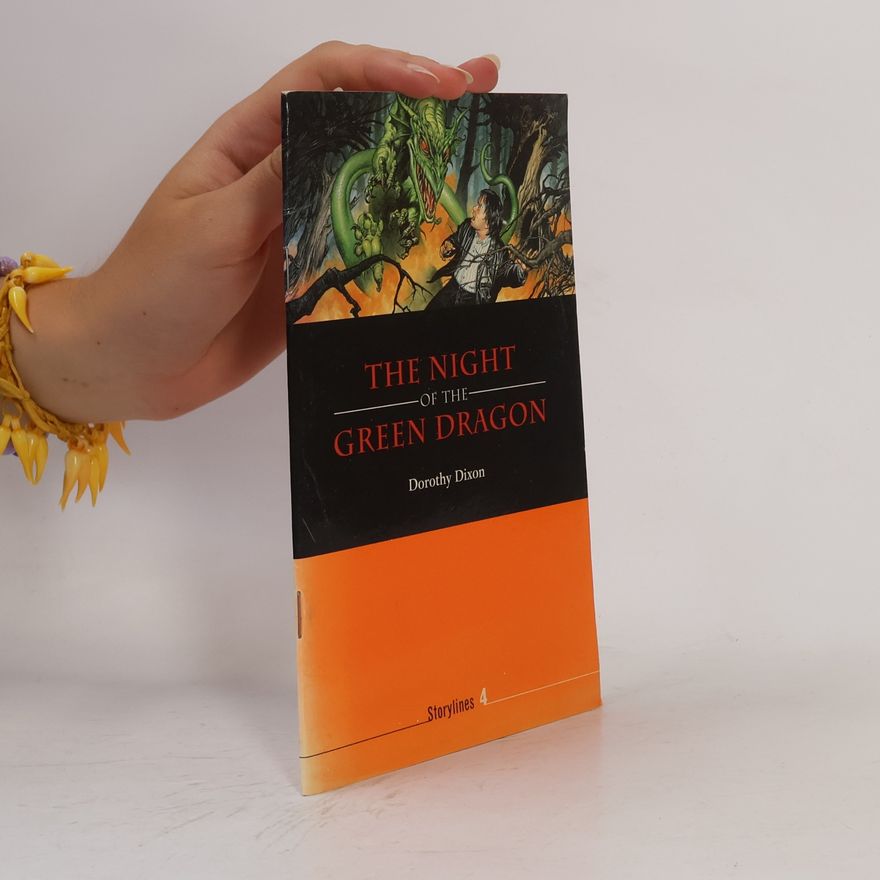 Dorothy Dixon Storylines - 4: The Night of the Green Dragon