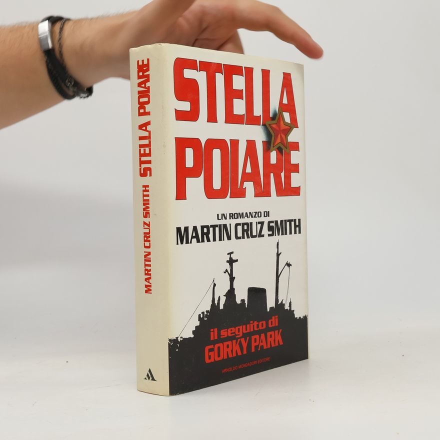 Martin Cruz-Smith Stella polare