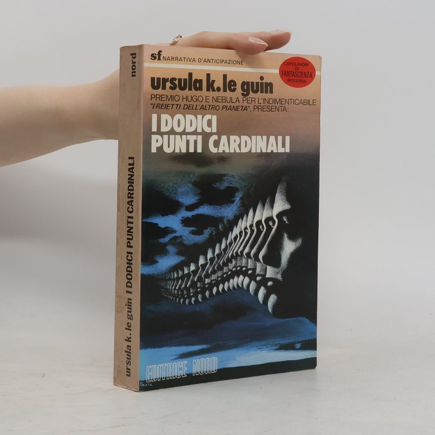 Ursula K. Le Guin I dodici punti cardinali