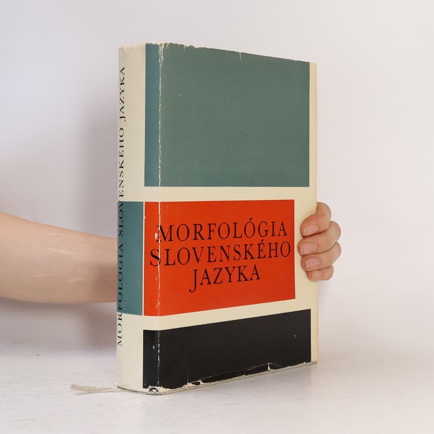 Kolektiv autorů Morfológia slovenského jazyka