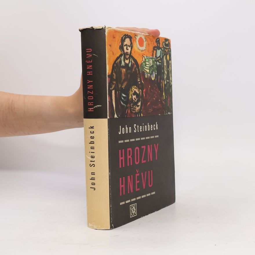 John Steinbeck Hrozny hněvu