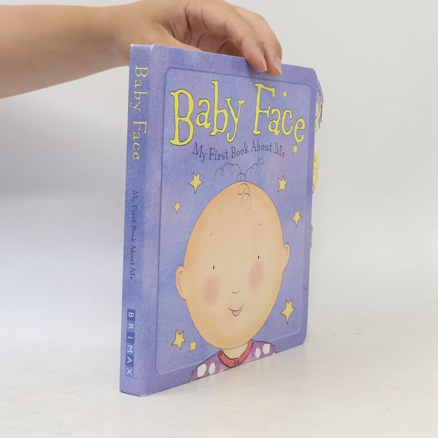Autorenkollektiv Baby Face My First Book About Me