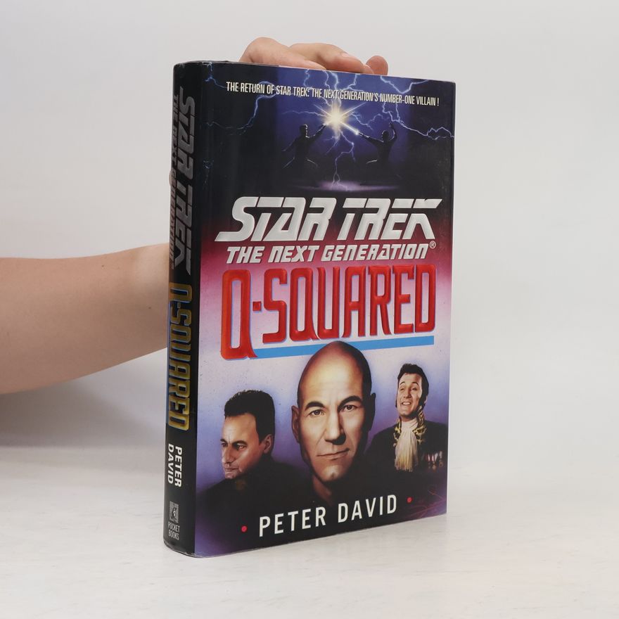 Petr David Q-squared. Star Trek Next Generation