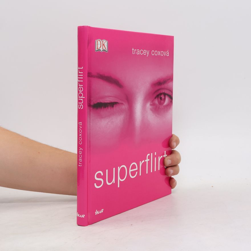 Tracey Cox Superflirt