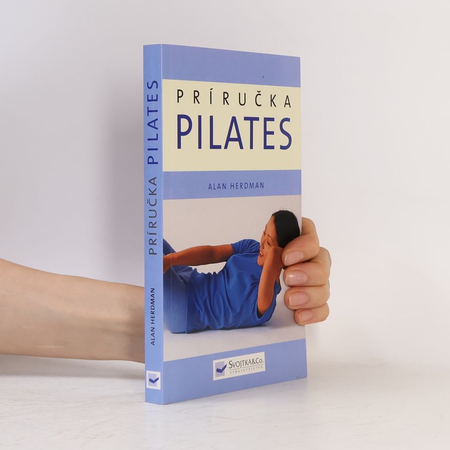 Alan Herdman Príručka Pilates