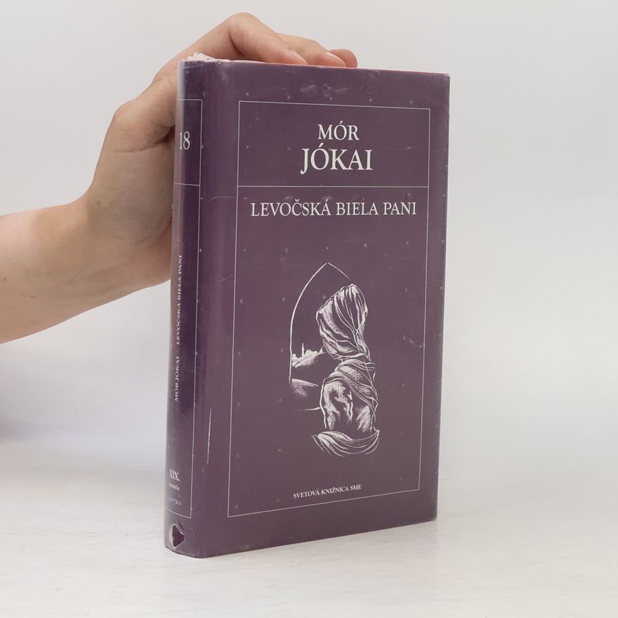 Mór Jókai Levočská biela pani
