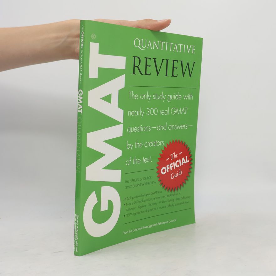 . GMAC Graduate Management Admission Council The Official Guide for GMAT Quantitative Review