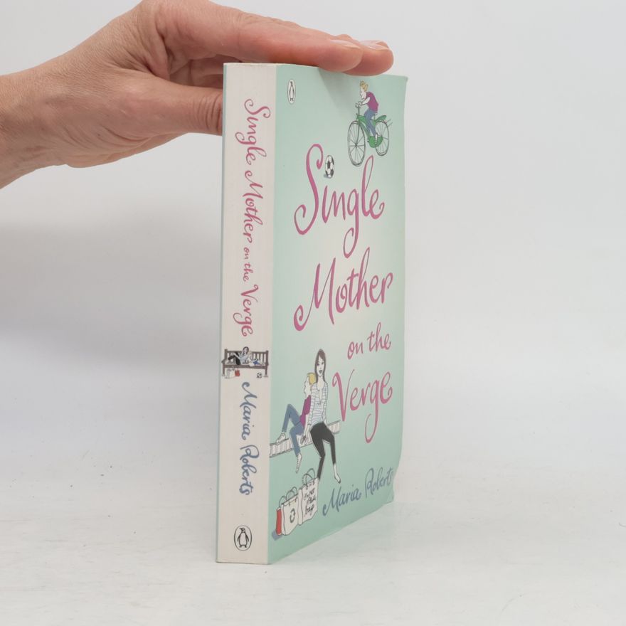 Maria Roberts Single Mother on the Verge