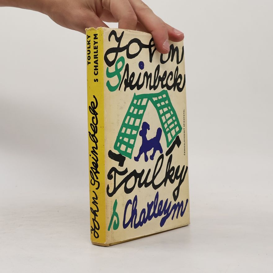 John Steinbeck Toulky s Charleym