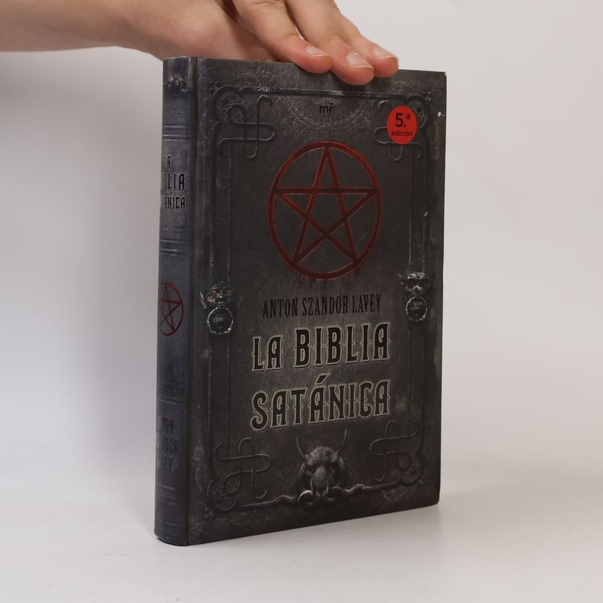 Anton Szandor La Vey La Biblia satánica