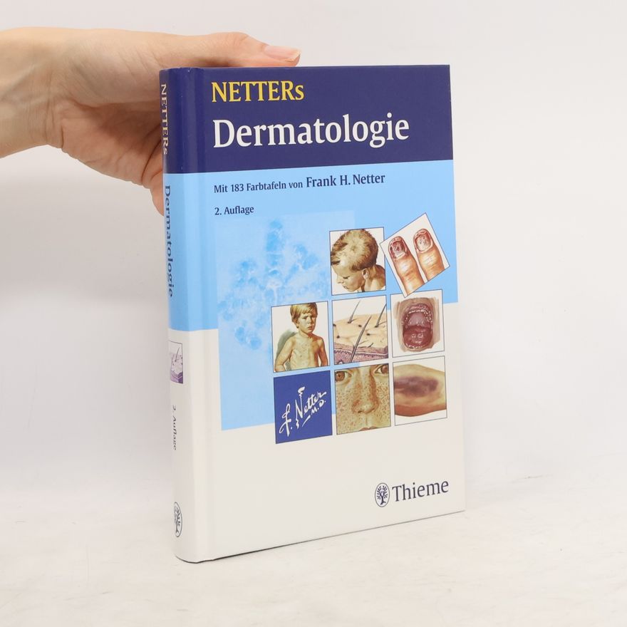 Frank H. Netter Netters Dermatologie