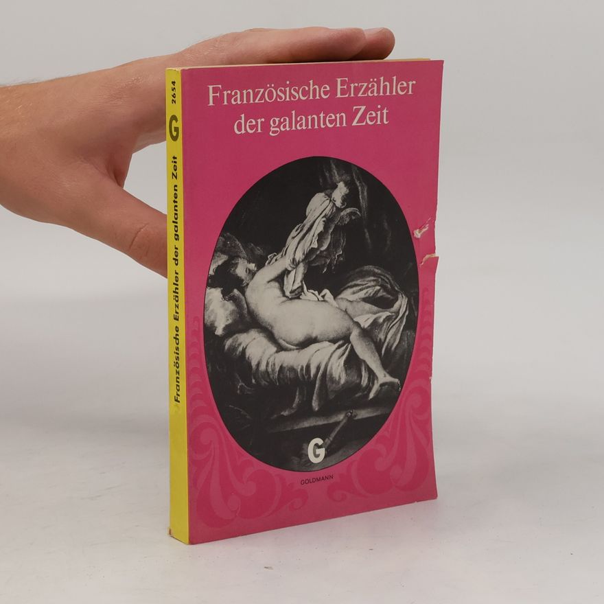 Autorenkollektiv Französische Erzähler der galanten Zeit