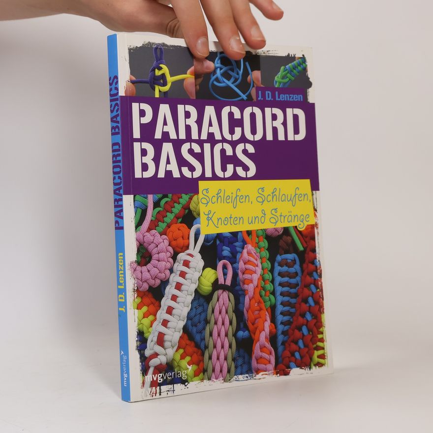 J. D. Lenzen Paracord-Basics
