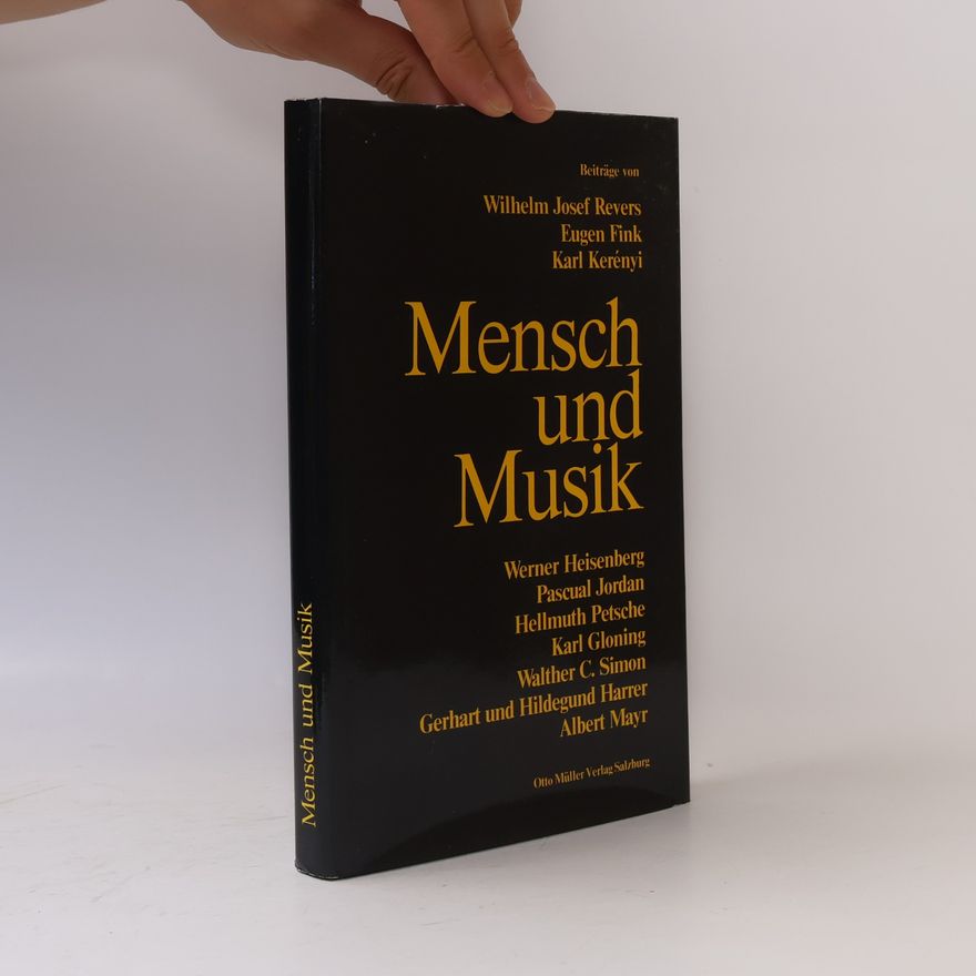 Hildegund Harrer Mensch und Musik: Festschrift für Herbert von Karajan