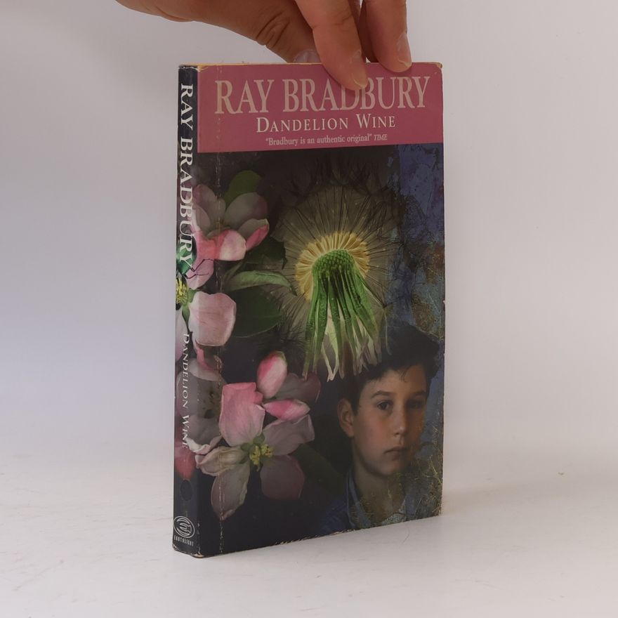 Ray Bradbury Dandelion Wine