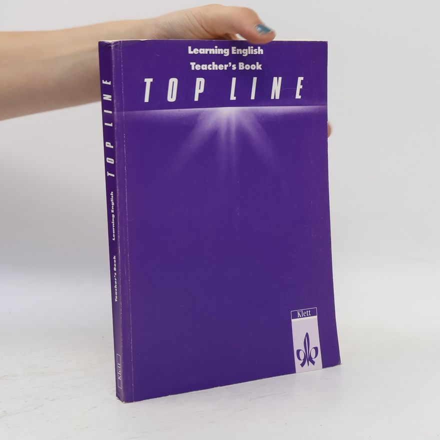Frank-Michael Bülow Learning English - Top Line - Teacher's Book