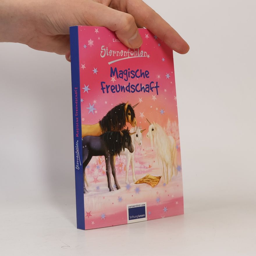 Linda Champan Sternenfohlen 3: Magische Freundschaft