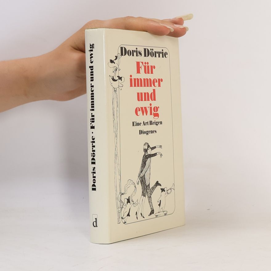 Doris Dörrie Für immer und ewig