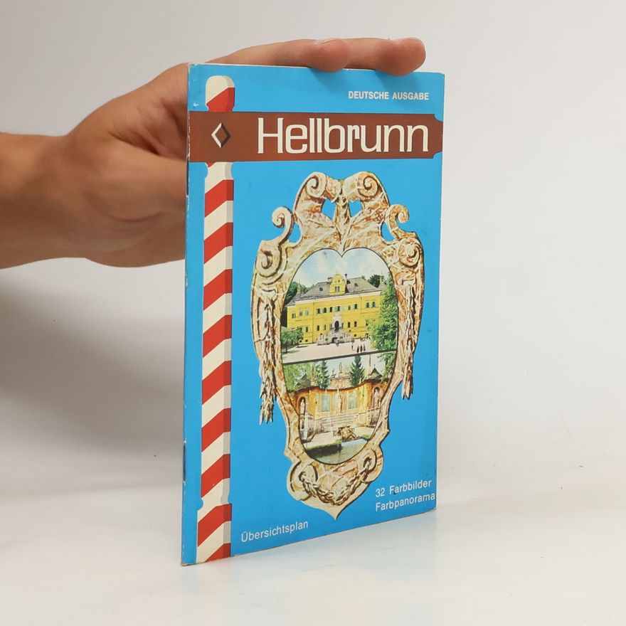 Autorenkollektiv Hellbrunn: Lustschloss, Park und Wasserspiele