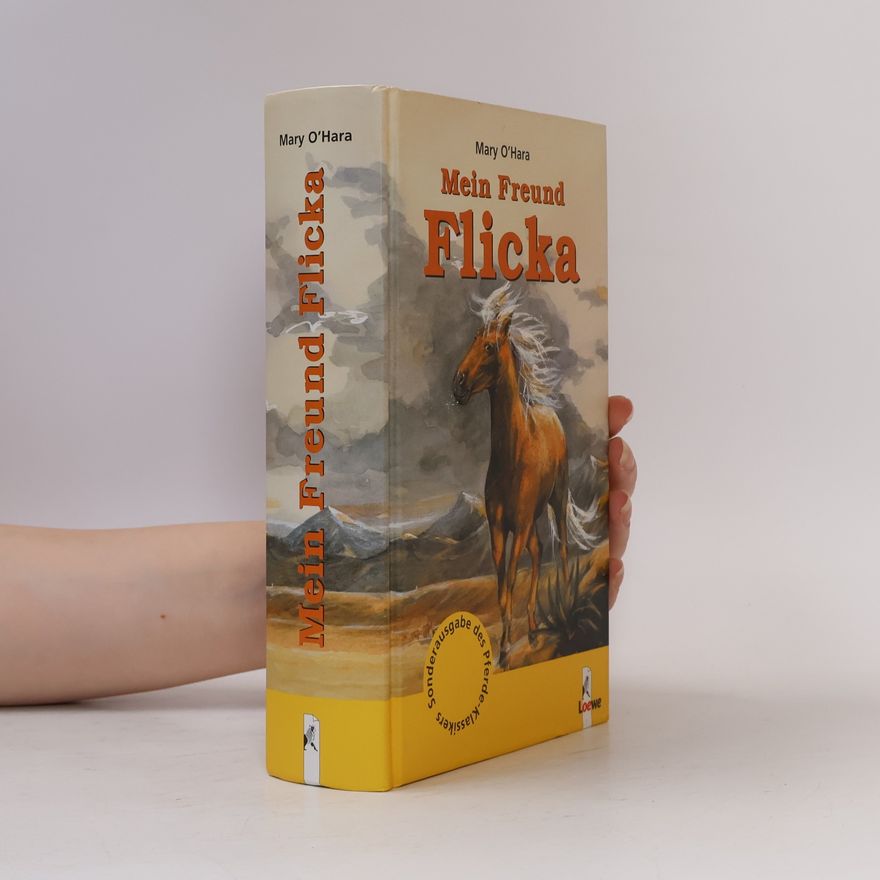 Mary O'Hara Mein Freund Flicka