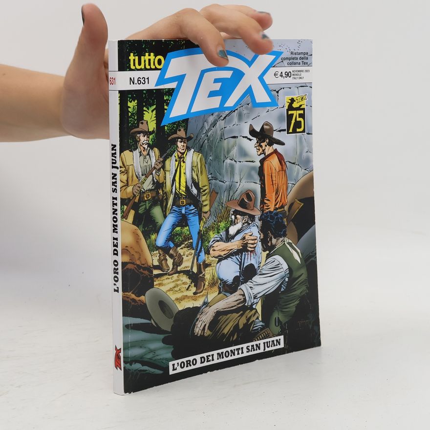 Kolektív autorov Tex 631. L’oro dei monti San Juan
