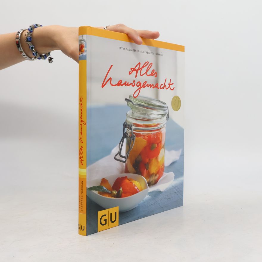 Petra Casparek Alles hausgemacht