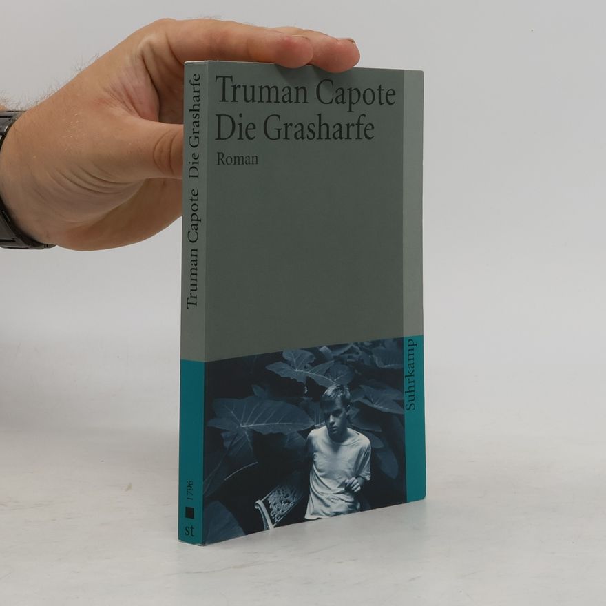 Truman Capote Die Grasharfe