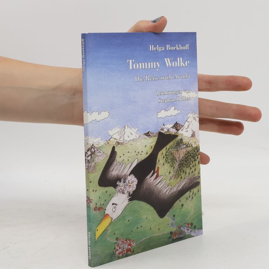 Boekhoff, Helga Tommy Wolke: Eine Reise nach Aranfa