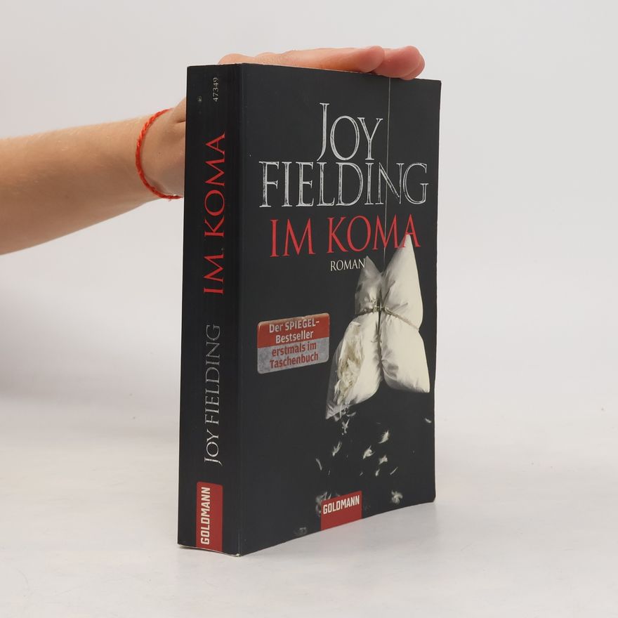 Joy Fielding Im Koma