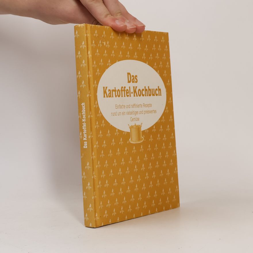Elisabeth Schulte Huxel Das Kartoffel-Kochbuch