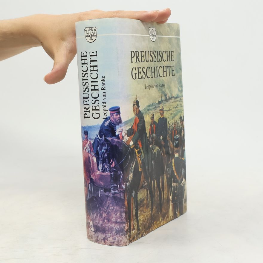 Leopold von Ranke Preußische Geschichte