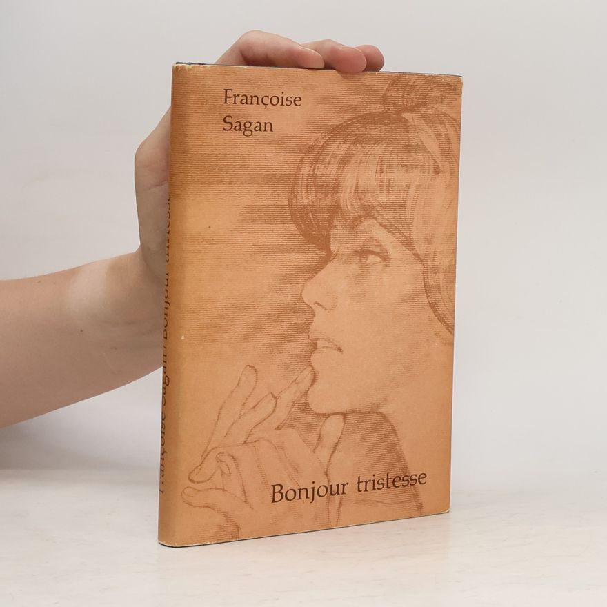 Françoise Sagan Bonjour tristesse