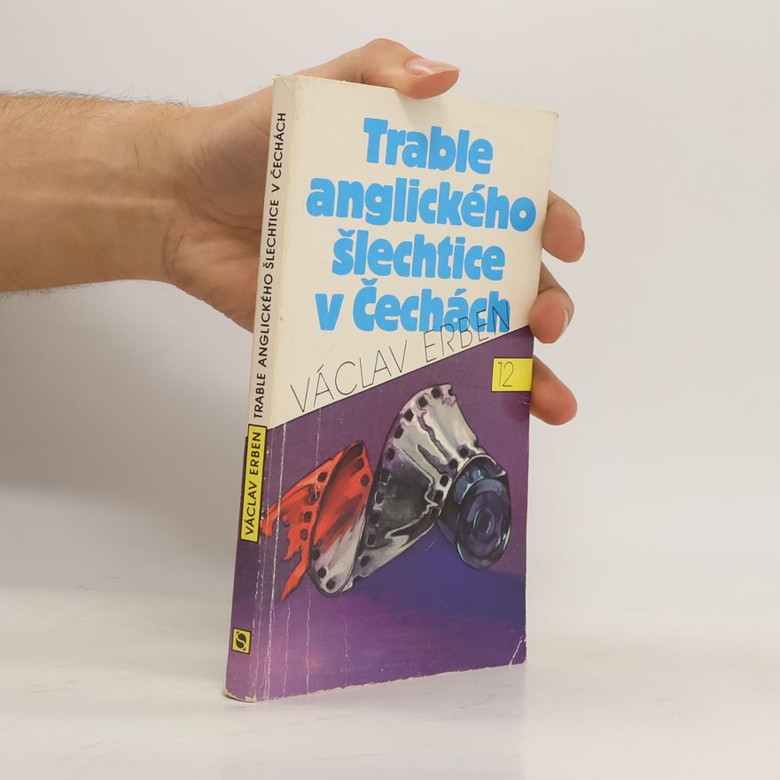 Václav Erben Trable anglického šlechtice v Čechách