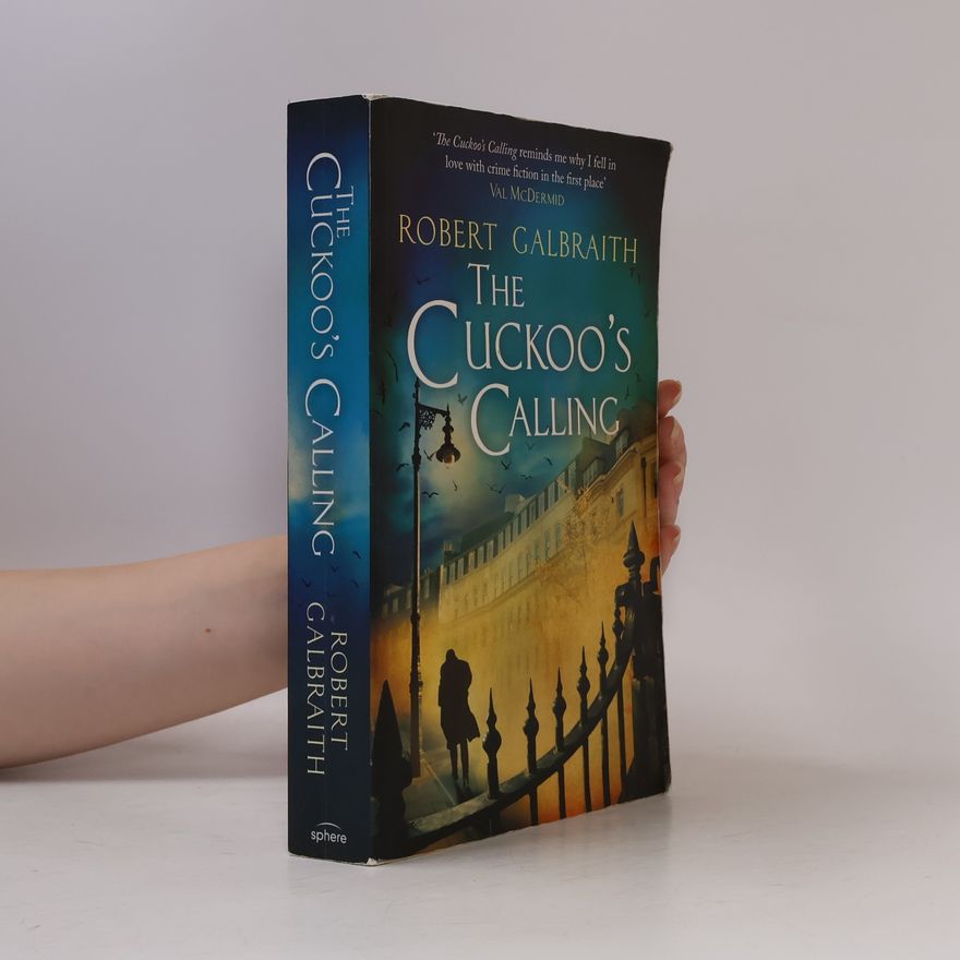 J. K. Rowling The Cuckoo's Calling