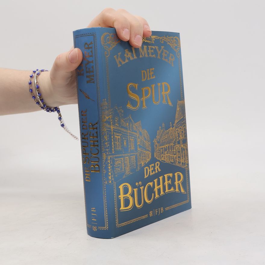 Kai Meyer Die Spur der Bücher
