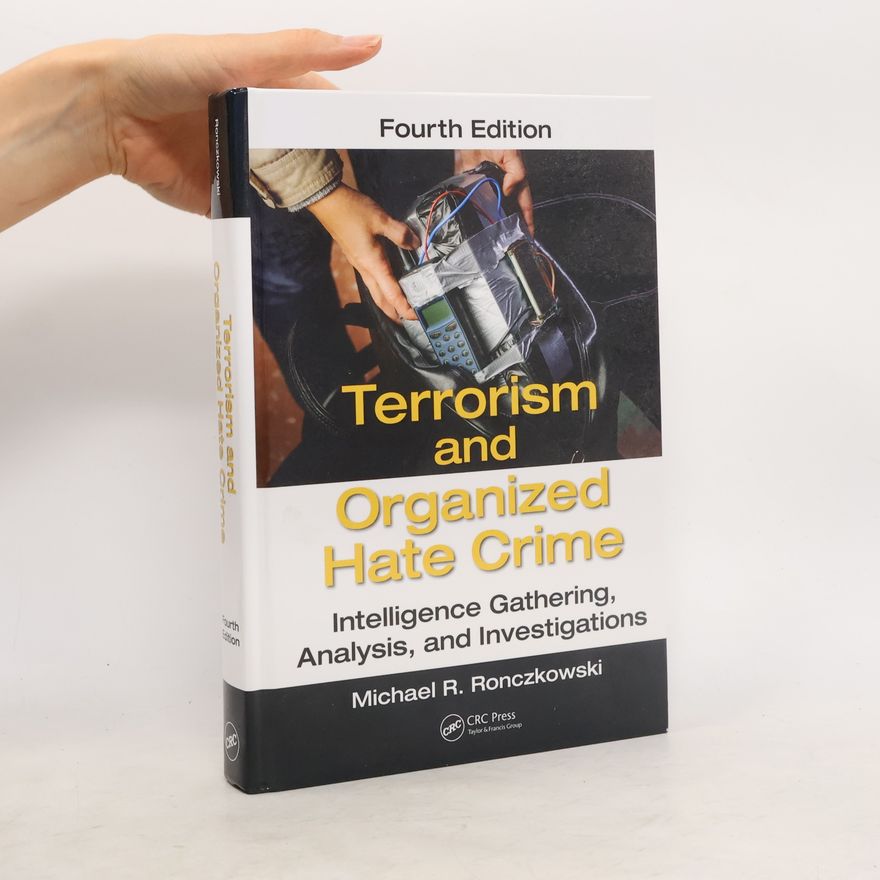 Michael R. Ronczkowski Terrorism and Organized Hate Crime