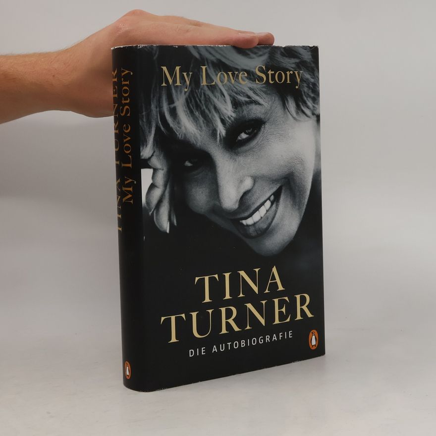 Tina Turner My Love Story