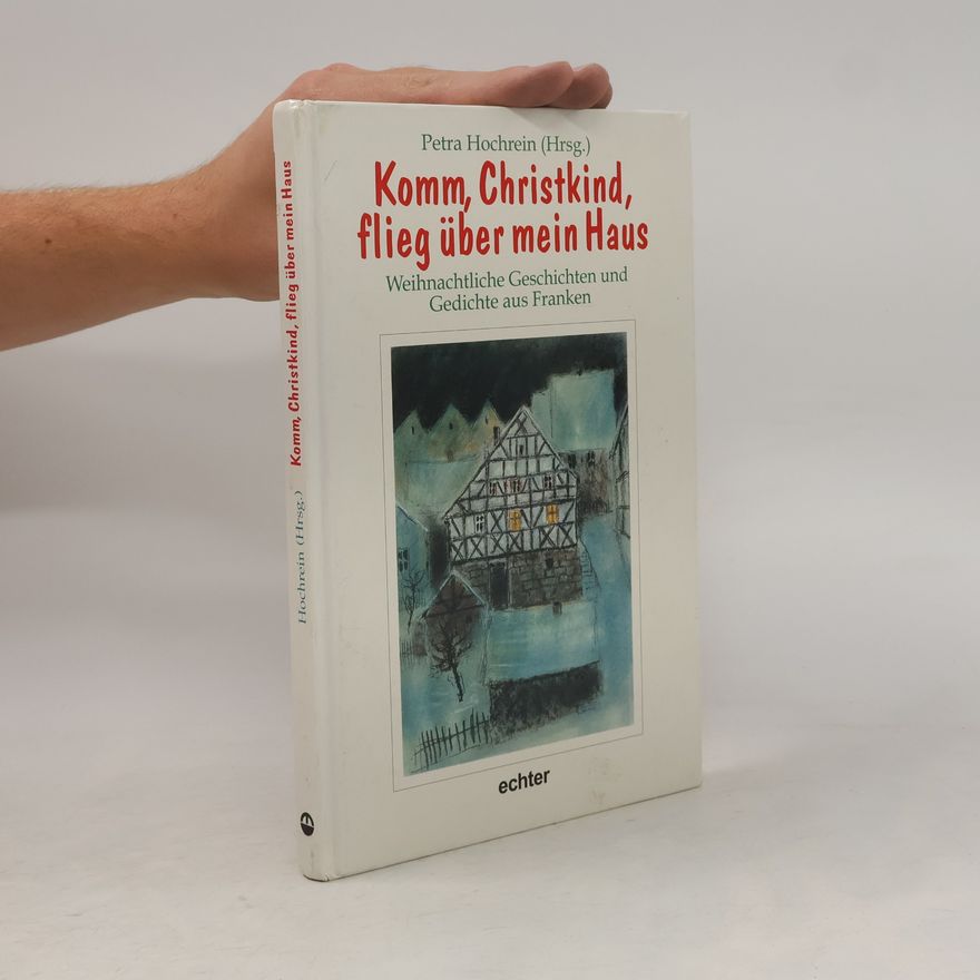 Autorenkollektiv Komm, Christkind, flieg über mein Haus