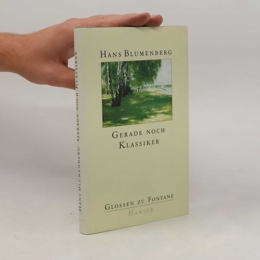 Hans Blumenberg Gerade noch Klassiker